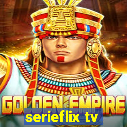 serieflix tv